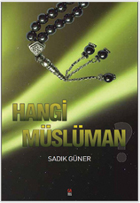Hangi Müslüman Sadık Güner